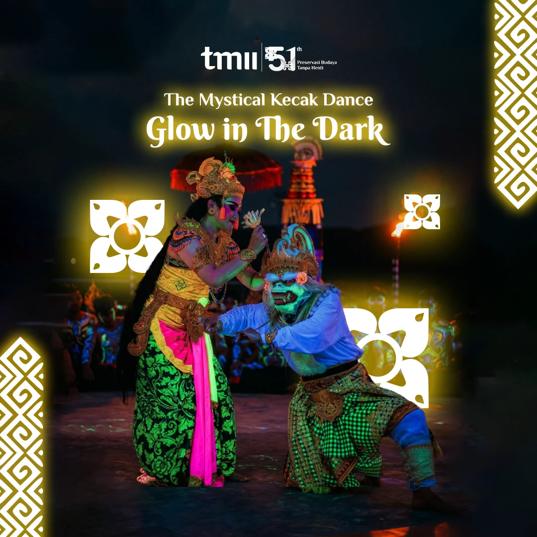 Kecak Glow in the Dark